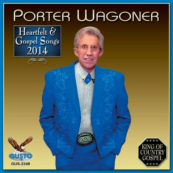 Porter Wagoner - Heartfelt & Gospel Songs 2014 - Music & Performance - CD