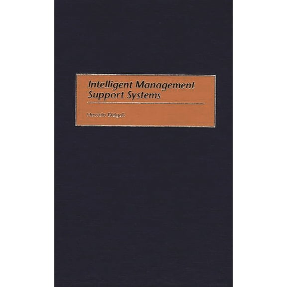 Intelligent Management Support Systems, (Hardcover)