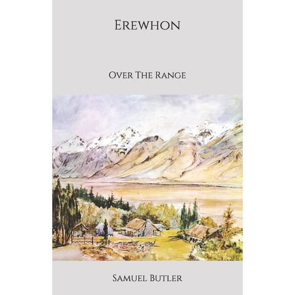 Erewhon : Over The Range (Paperback)