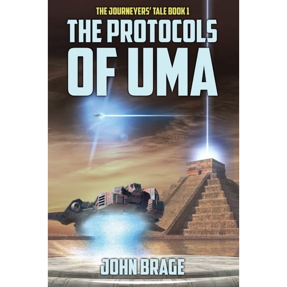 The Journeyers' Tale: The Protocols of Uma (Paperback)