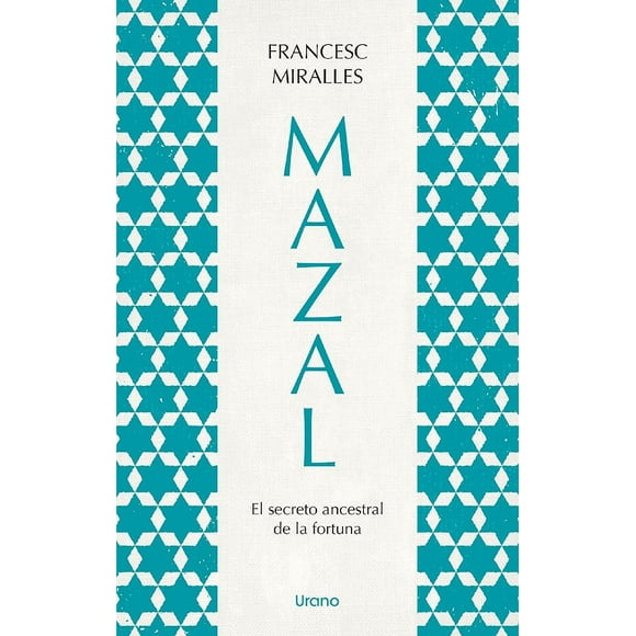 Mazal, secreto ancestral de la fortuna Blanco
