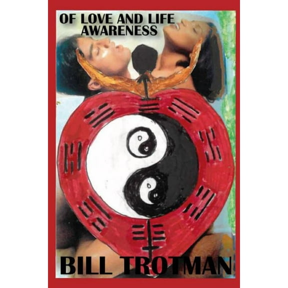 Of Love and Life Awareness, (Paperback)