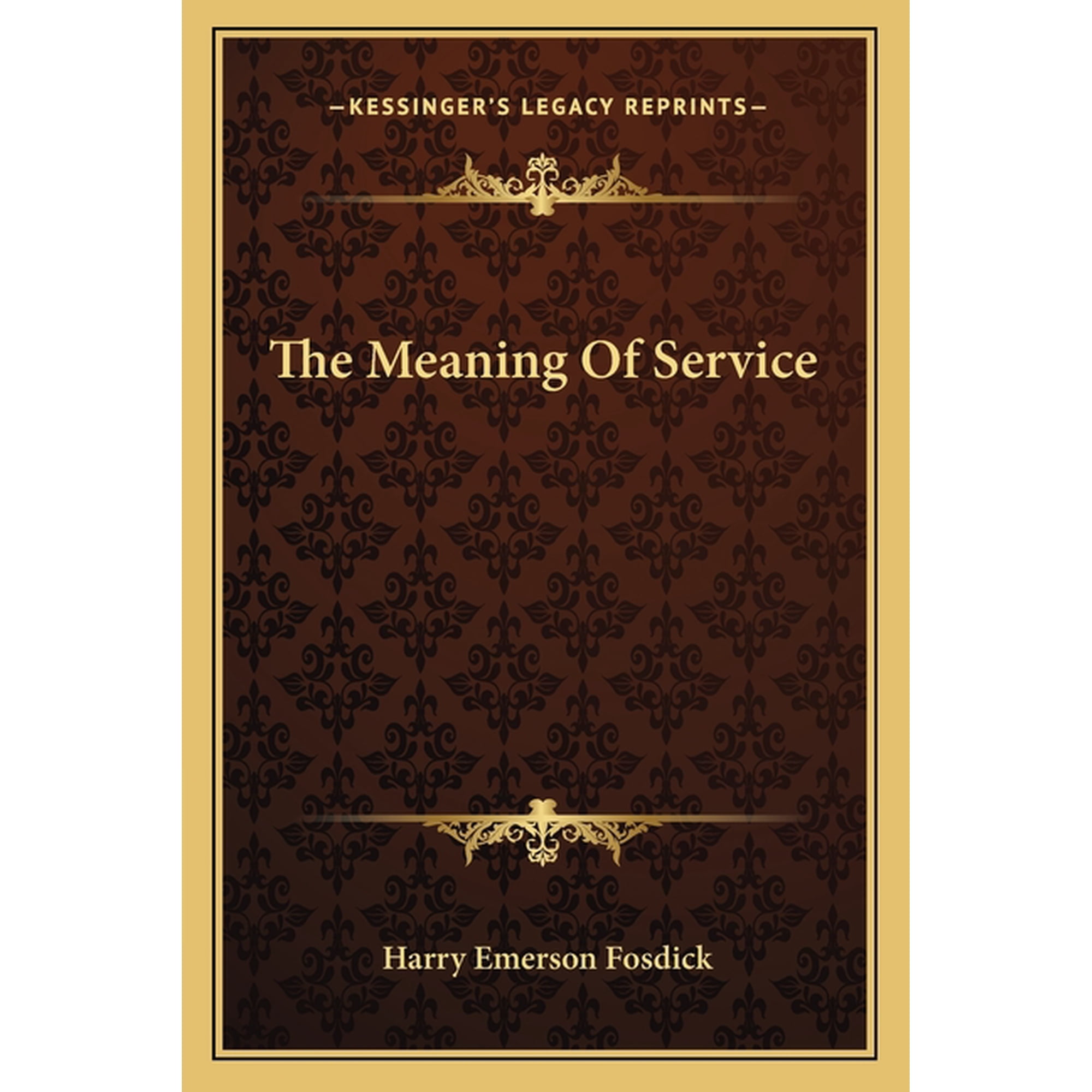 The Meaning Of Service (Paperback)