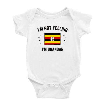 

I m Not Yelling I m Ugandan Baby Bodysuit Newborn Clothes Outfits (White 18-24 Months)