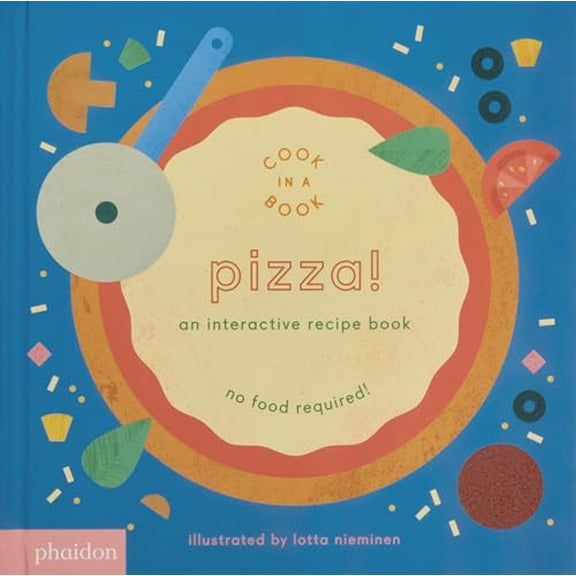 Pre-Owned Pizza!: An Interactive Recipe Book (Cook In A Book), 9780714874098, 0714874094, Paperback, Ina Brdbk edition