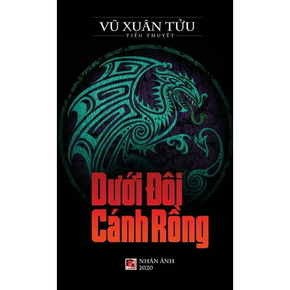 Dưới Đôi Cánh Rồng (hard cover) (Hardcover)
