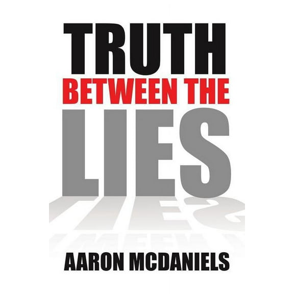 Truth Between the Lies