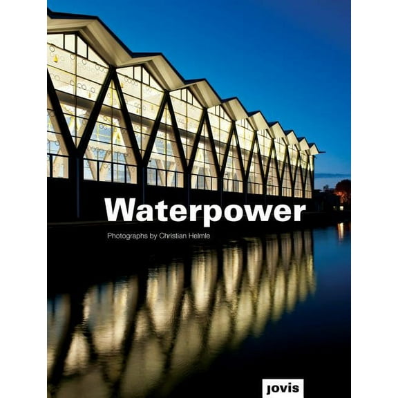Christian Helmle: Waterpower: Fotografien Von Christian Helme (Hardcover)
