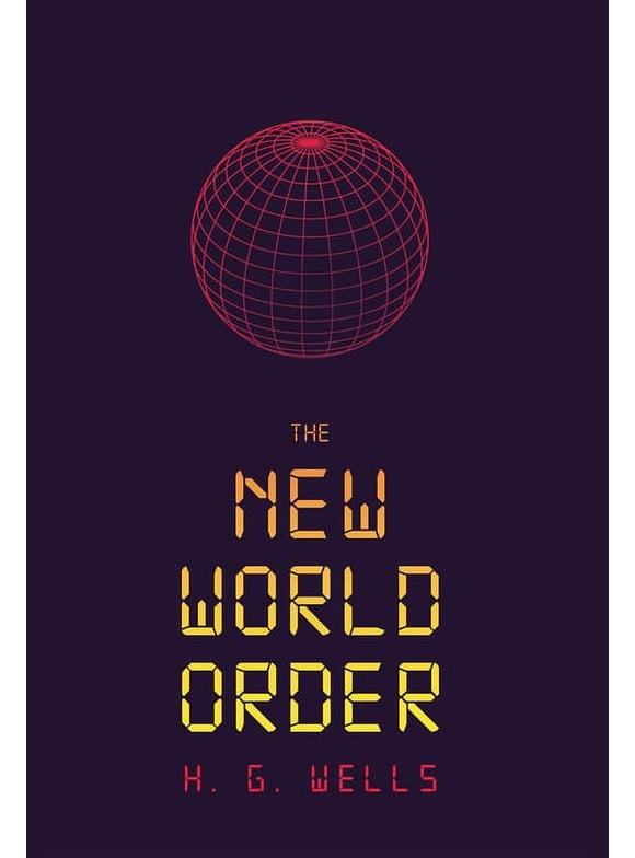 The New World Order, (Hardcover)