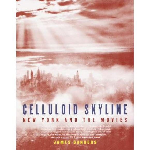 Pre-Owned Celluloid Skyline: New York and the Movies (Paperback) 0375710272 9780375710278