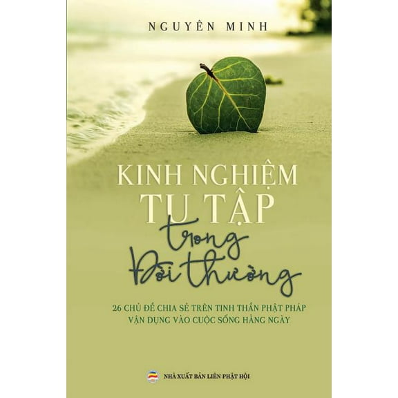 Kinh nghiệm tu tập trong đời thường: 26 chủ , (Paperback)