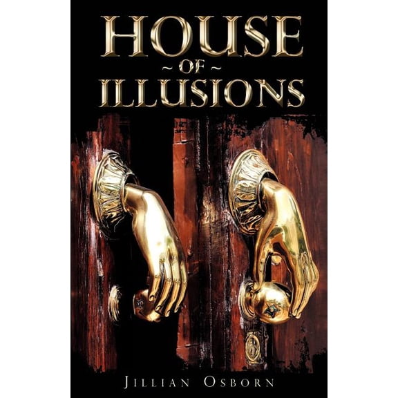 House of Illusions