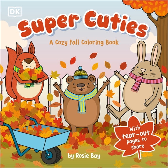 Super Cuties Super Cuties a Cozy Fall Coloring Book, (Paperback)