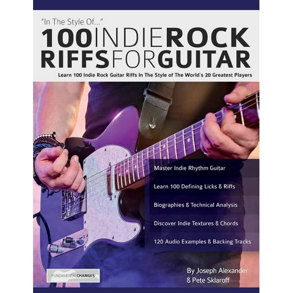 100 Indie Rock Riffs for Guitar, (Paperback)