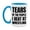 White/Light Blue, variant on Funny Wrestling Mug - "Tears Of The People I Beat At Wrestling" - 11Oz Or 15Oz Ceramic Coffee Cup