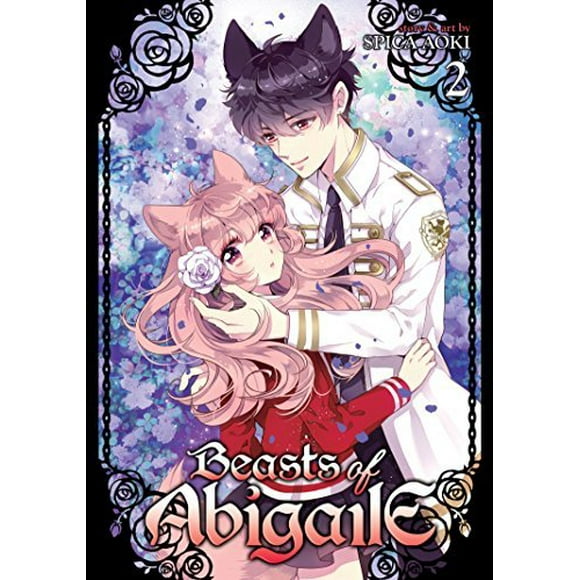 Les Bêtes d'Abigail (Volume 2)
