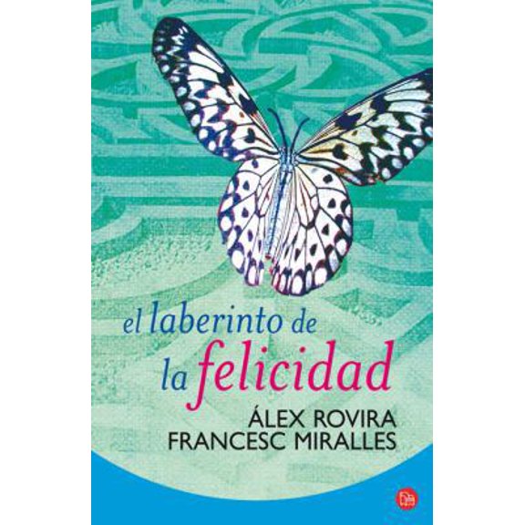 Pre-Owned Alternativas (Punto de Lectura): El Laberinto de la Felicidad (Paperback)