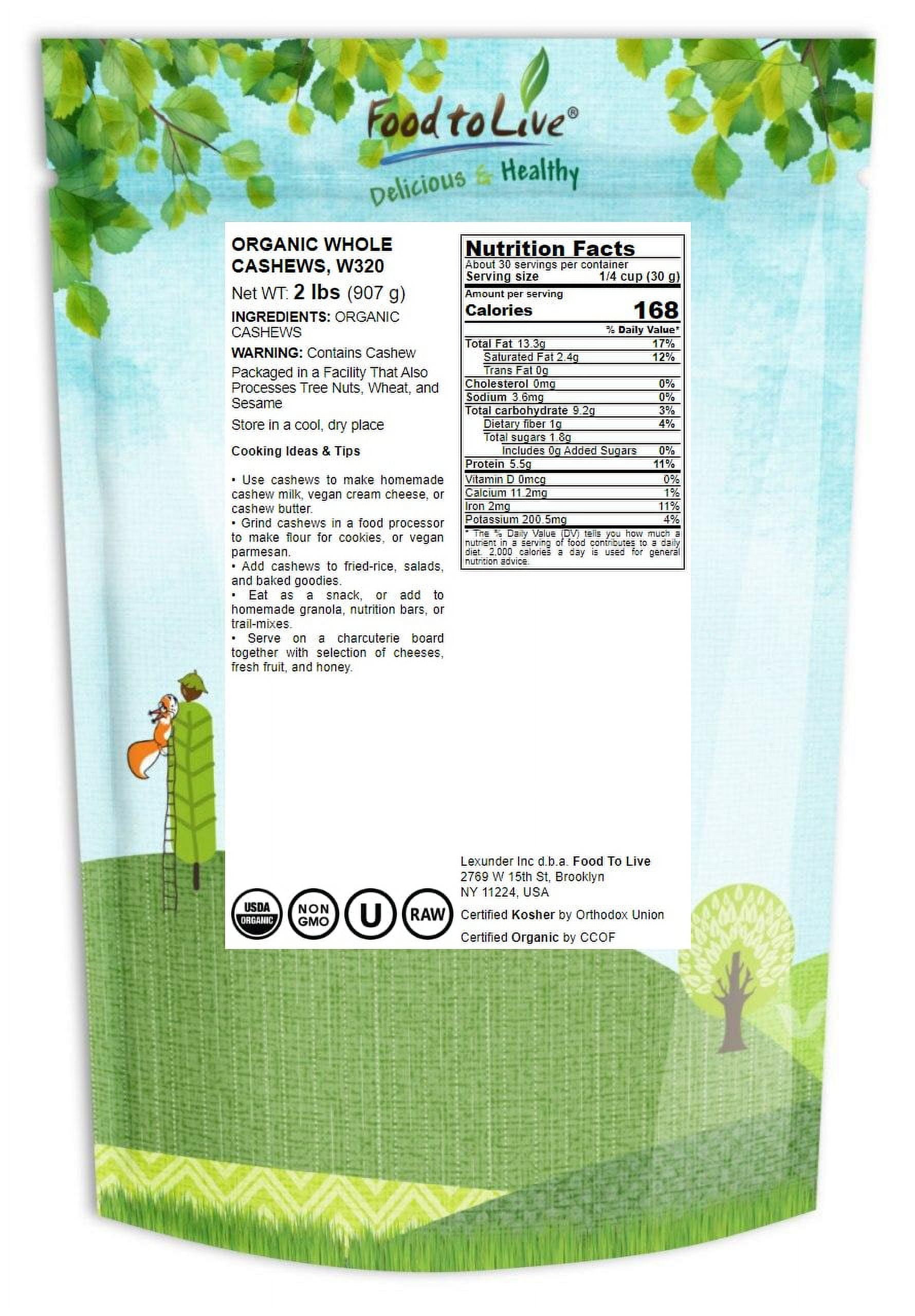 Organic Whole Cashews, W320, 2 Pounds — Non-GMO, Kosher, Vegan, Raw — by Food to Live