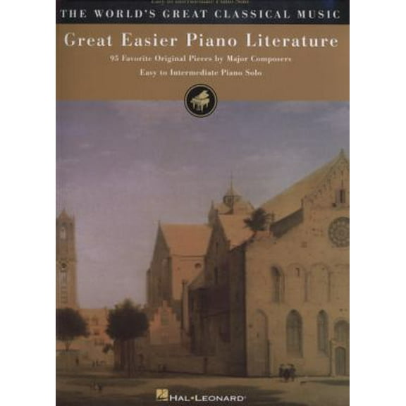 Pre-Owned Great Easier Piano Literature: 100 Favorite Original Pieces by Major Composers (Paperback) 0793582571 9780793582570