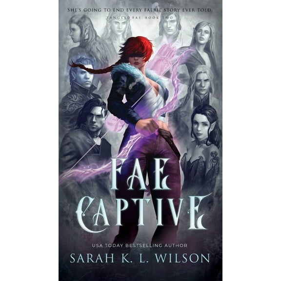 Tangled Fae Fae Captive, Book 2, (Hardcover)