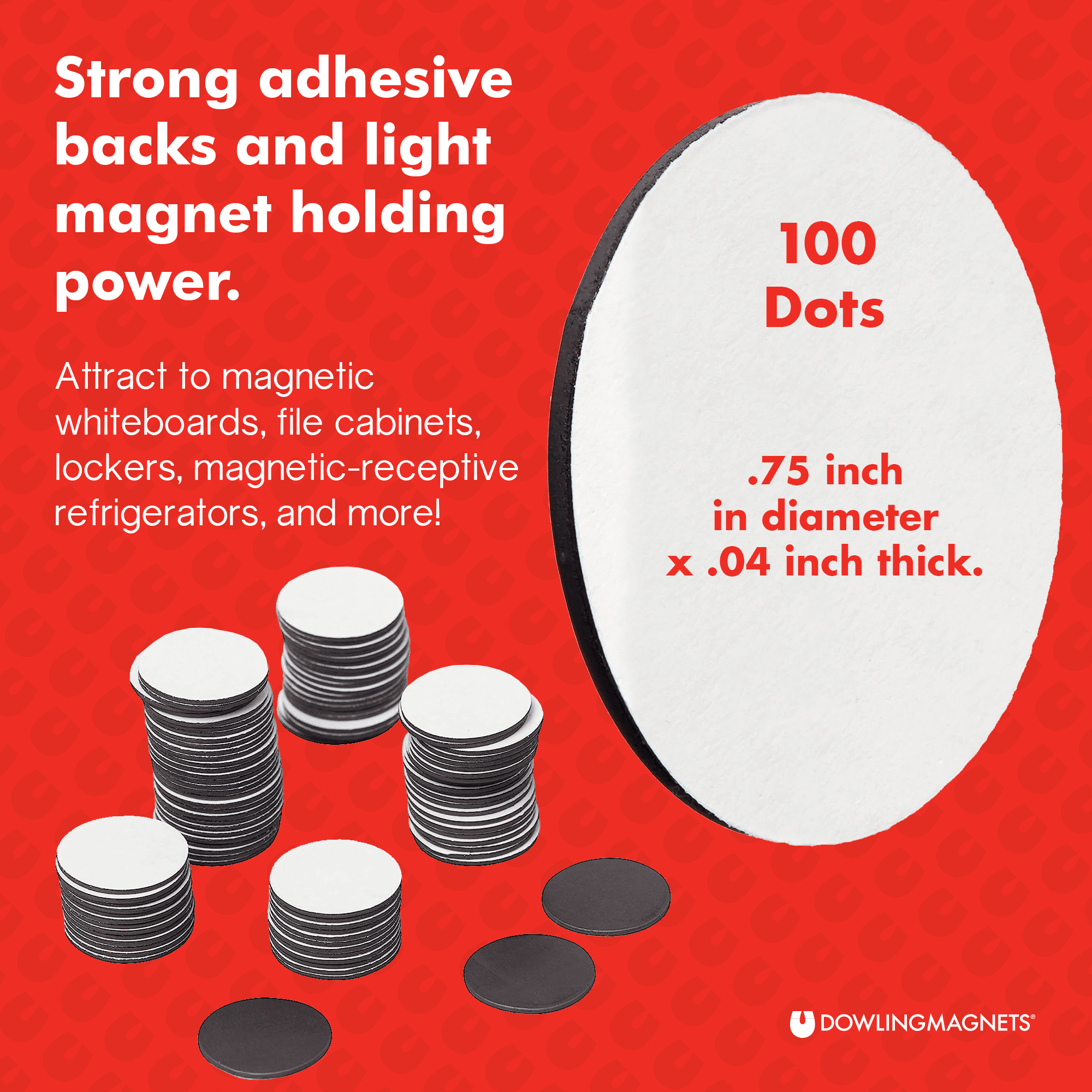Dowling Magnets Magnetic Dot with Adhesive Backing, 3/4 Inch Diameter, Pack of 100