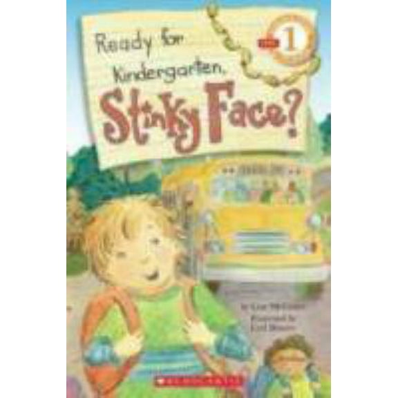 Pre-Owned Ready for Kindergarten, Stinky Face? (Paperback) 0545115183 9780545115186