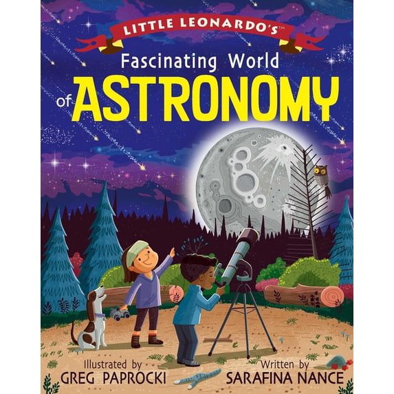 Pre-Owned Little Leonardo's Fascinating World of Astronomy (Hardcover) 1423658310 9781423658313