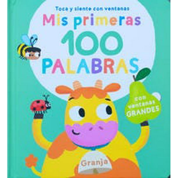 MIS PRIMERAS 100 PALABRAS JO DUPRE BVBA (YOYO) BOOKS granja
