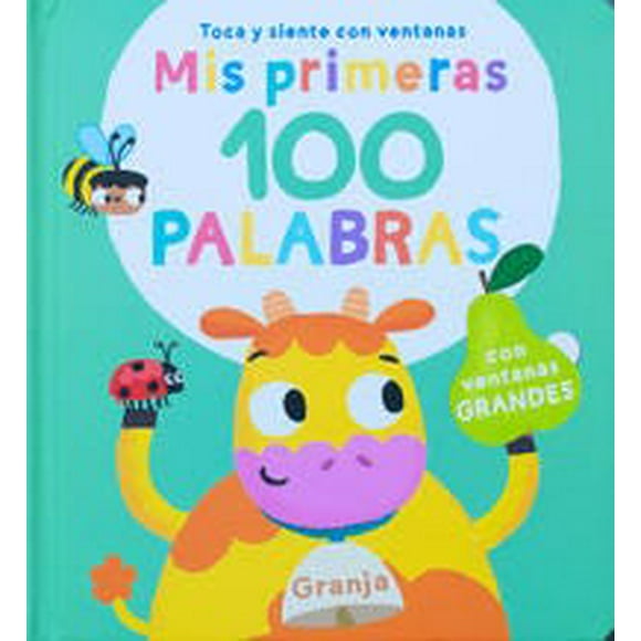 MIS PRIMERAS 100 PALABRAS JO DUPRE BVBA (YOYO) BOOKS granja