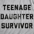 thumbnail image 2 of Mens Teenage Daughter Survivor T shirt Funny Fathers Day Tee for Dad Graphic Tees, 2 of 7