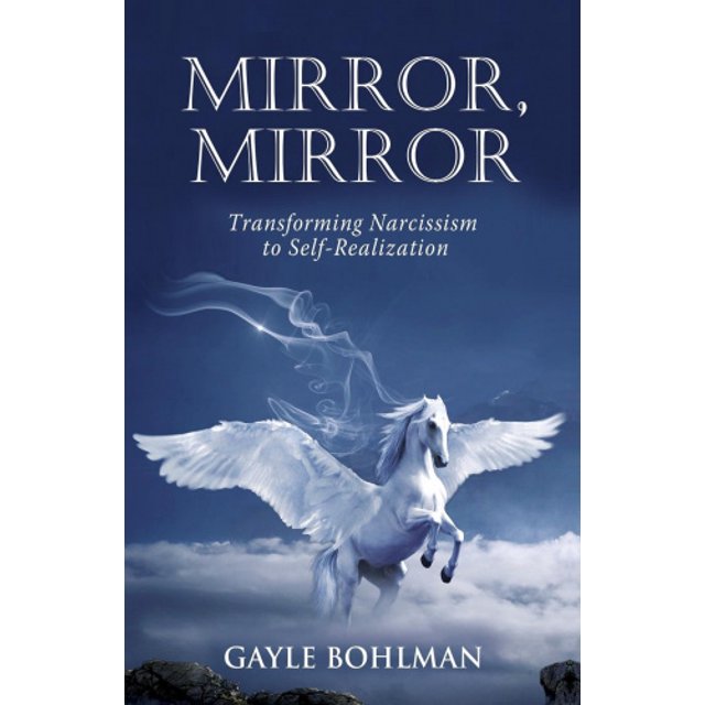 Miroir, miroir, Transformer le Narcissisme en Réalisation de Soi