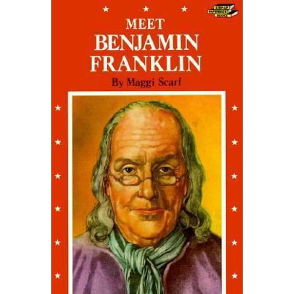 Pre-Owned Meet Ben Franklin (Step-Up Biographies) (Paperback) 0394819616 9780394819617