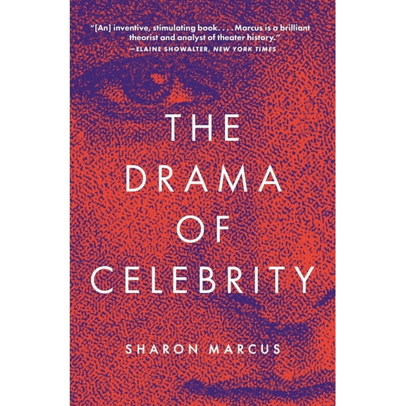 The Drama of Celebrity, (Paperback)