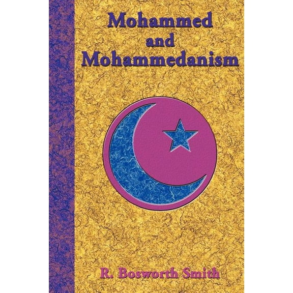 Mohammed and Mohammedanism (Paperback)