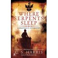 thumbnail image 2 of Where Serpents Sleep: A Sebastian St. Cyr Mystery, Book 4, 2 of 2