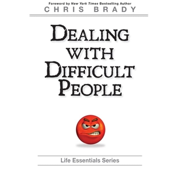 Pre-Owned Dealing With Difficult People (Paperback) 0990424340 9780990424345