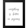 thumbnail image 2 of Lauren Rader 12x14 Black Modern Wood Framed Wall Art Titled - Everything is Better in Pajamas, 2 of 5