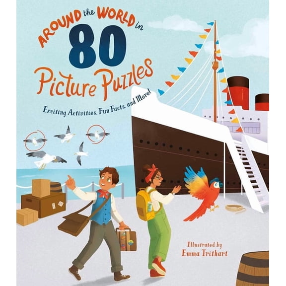 Around the World in 80 Picture Puzzles: Exciting Activities, Fun Facts, and More!, (Paperback)