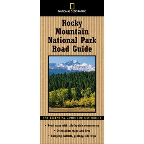 Pre-Owned National Geographic Rocky Mountain National Park Road Guide: The Essential Guide for Motorists (Paperback) 0792266412 9780792266419