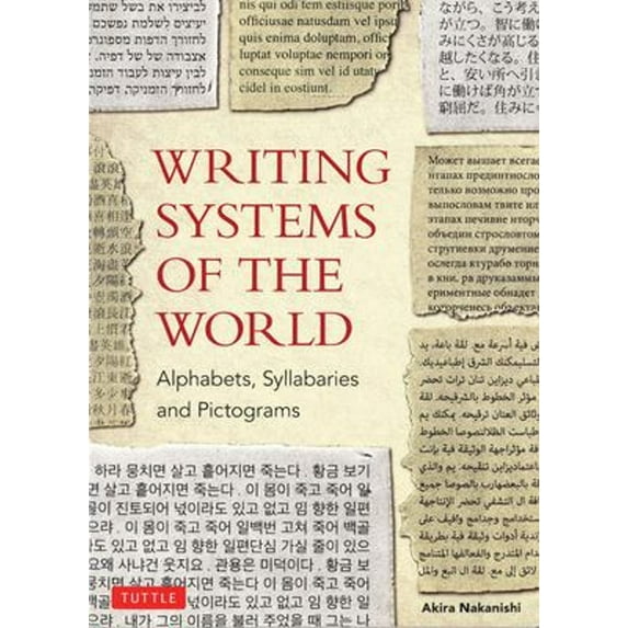 Pre-Owned Writing Systems of the World (Paperback) 0804816549 9780804816540