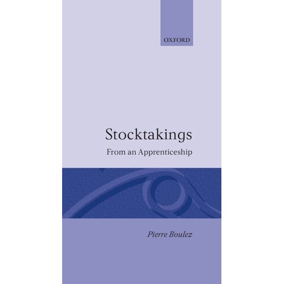 Stocktakings from an Apprenticeship, (Hardcover)