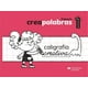 thumbnail image 1 of Creapalabras 1. caligrafía creativa / primaria, 1 of 1