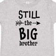 thumbnail image 4 of Inktastic Still the Big Brother Boys Toddler T-Shirt, 4 of 5