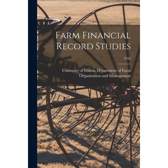 Farm Financial Record Studies; 1945