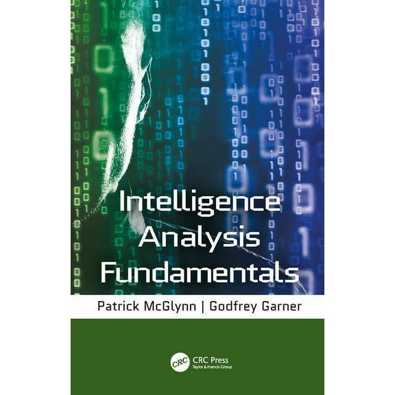 Intelligence Analysis Fundamentals (Hardcover)