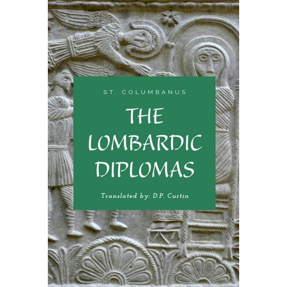 The Lombardic Diplomas, (Paperback)