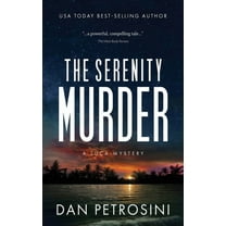 Luca Mystery The Serenity Murder: A Luca Mystery Crime Thriller, Book 3, (Paperback)
