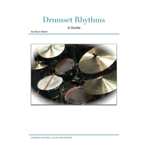 Drumset Rhythms: A Guide (Paperback)