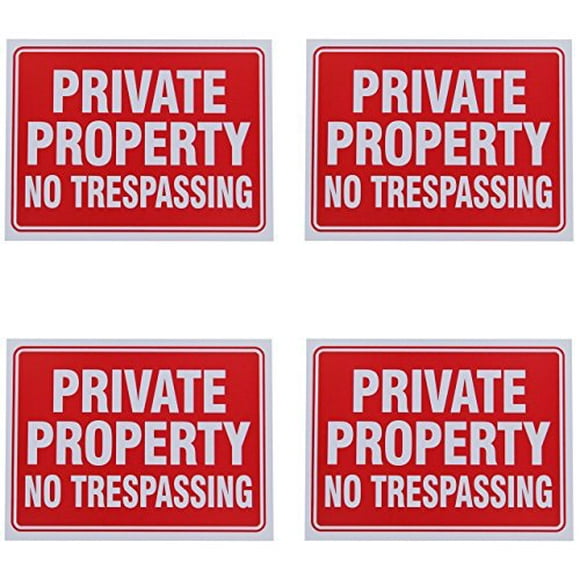 8 Private Property no Trespassing Sign 9 x 12 Inch