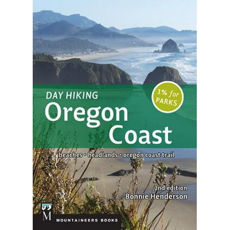 Day Hiking Oregon Coast : Beaches, Headlands, Oregon